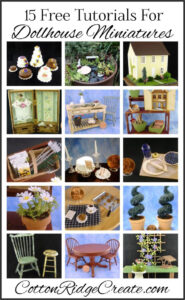 15 Free Tutorials For Dollhouse Miniatures Cotton Ridge Create